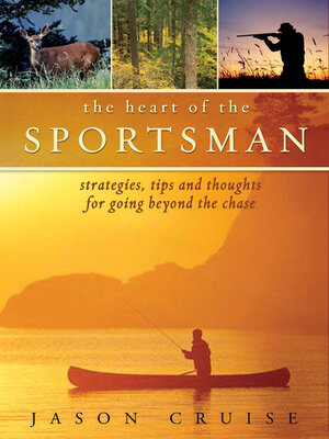 cover image of The Heart of the Sportsman